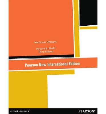 Nonlinear Systems: Pearson New International Edition - Hassan Khalil - Livros - Pearson Education Limited - 9781292039213 - 1 de novembro de 2013