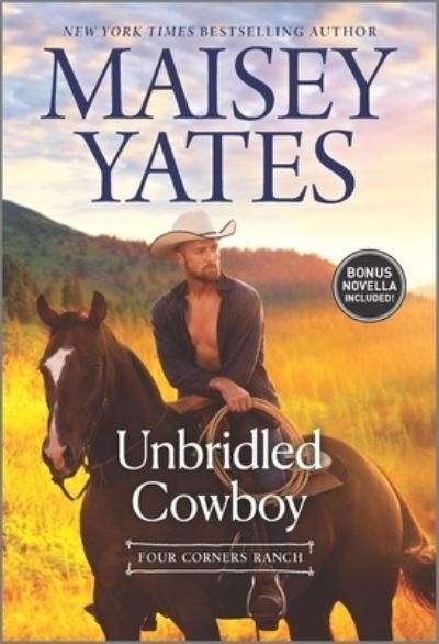 Unbridled Cowboy - Maisey Yates - Livros - Hqn - 9781335503213 - 24 de maio de 2022