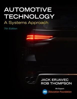 Cover for Erjavec, Jack (Columbus State Community College (Emeritus)) · Automotive Technology: A Systems Approach (Hardcover Book) (2019)