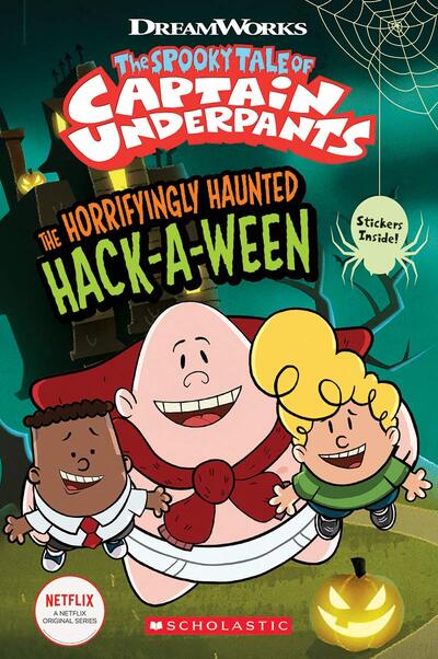 Cover for Meredith Rusu · The Horrifyingly Haunted Hack-A-Ween (The Epic Tales of Captain Underpants TV: Comic Reader) (Pocketbok) (2020)