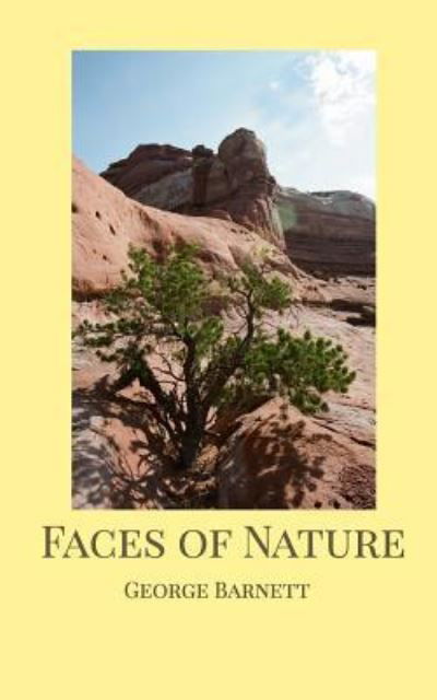 Cover for George Barnett · Faces of Nature (Paperback Bog) (2017)