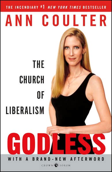 Cover for Ann Coulter · Godless: the Church of Liberalism (Paperback Book) (2007)