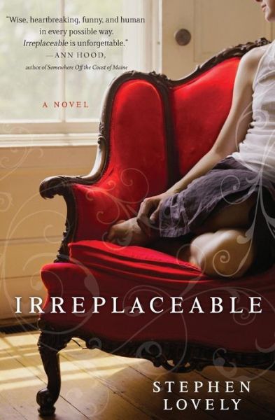 Cover for Stephen Lovely · Irreplaceable (Paperback Book) (2010)