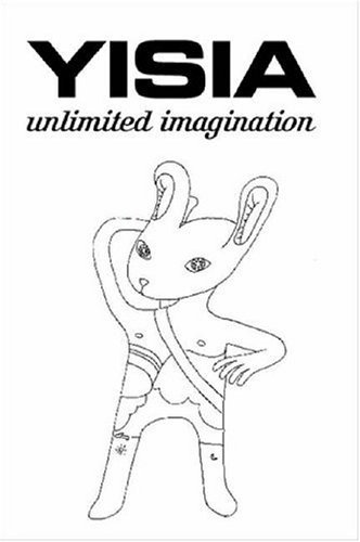 Cover for Yisia · Yisia Unlimited Imagination (Paperback Bog) (2006)