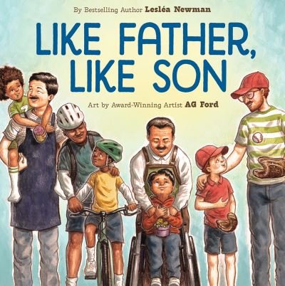 Cover for Leslea Newman · Like Father, Like Son: A Picture Book (Gebundenes Buch) (2024)