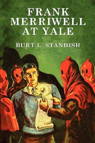 Cover for Burt L. Standish · Frank Merriwell at Yale (Paperback Book) (2025)