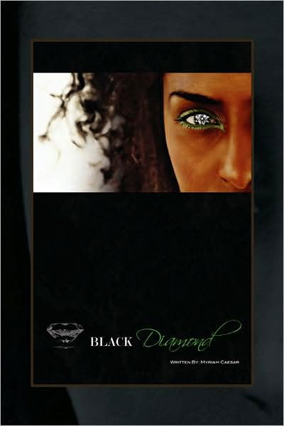 Cover for Myriam L Caesar · Black Diamond (Hardcover Book) (2008)