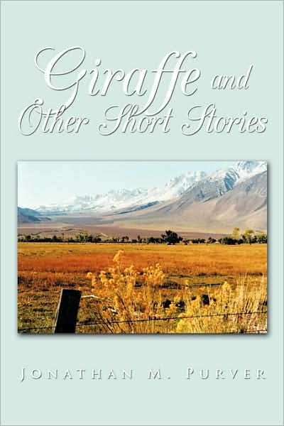 Cover for Jonathan M Purver · Giraffe and Other Short Stories (Paperback Book) (2009)