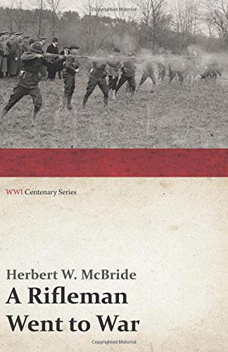 Cover for Herbert W. Mcbride · A Rifleman Went to War (Paperback Book) (2011)