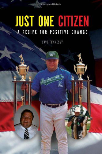 Cover for David Fennessy · Just One Citizen (Hardcover Book) (2010)