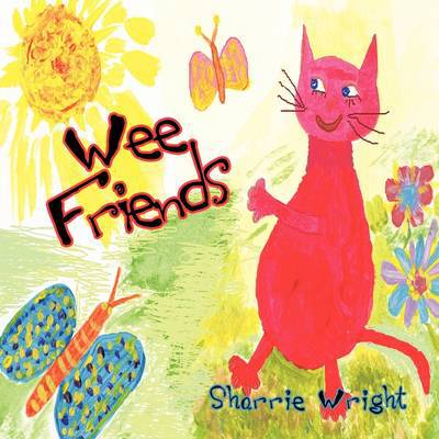 Cover for Sharrie Wright · Wee Friends (Paperback Book) (2011)