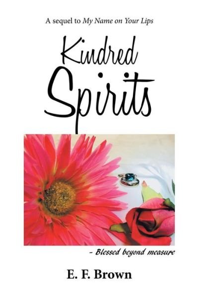 Cover for E F Brown · Kindred Spirits (Hardcover bog) (2019)
