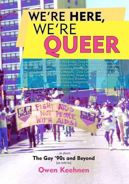 Cover for Owen Keehnen · We're Here, We're Queer (Paperback Book) (2011)