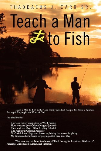 Cover for Thaddaeus J Carr · Teach a Man to Fish (Paperback Book) (2012)