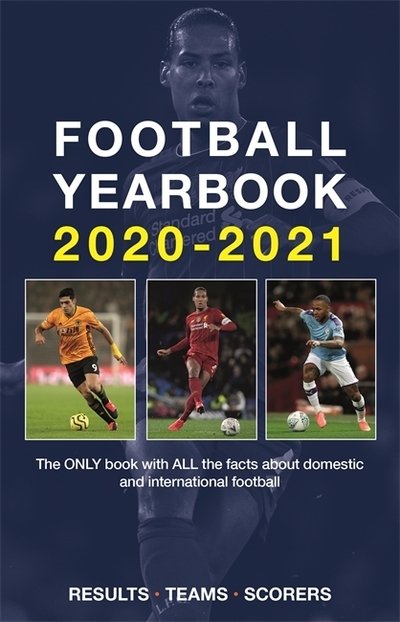 Cover for Headline · The Football Yearbook 2020-2021 (Hardcover bog) (2020)