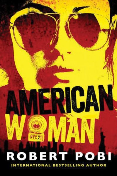 Cover for Robert Pobi · American Woman (Paperback Book) (2014)