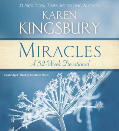 Cover for Karen Kingsbury · Miracles (CD) (2015)