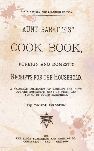 Cover for Aunt Babette · Aunt Babette's Cook Book. : Foreign and Domestic Receipts for the Household. (Taschenbuch) (2012)