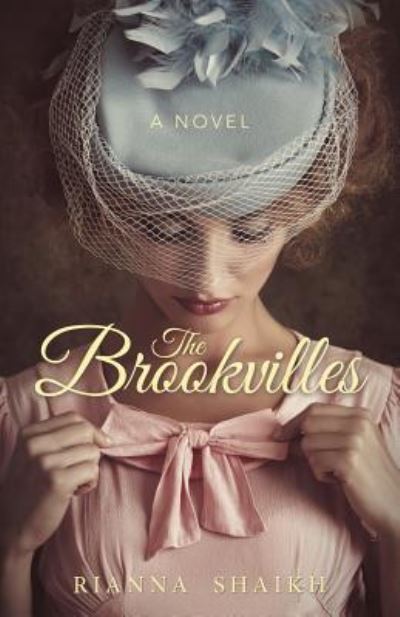 Cover for Rianna Shaikh · The Brookvilles (Paperback Book) (2016)