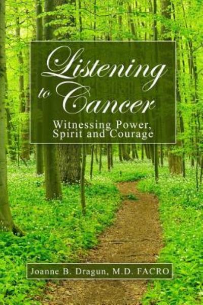 Cover for Facro Joanne B Dragun · Listening to Cancer (Paperback Book) (2018)