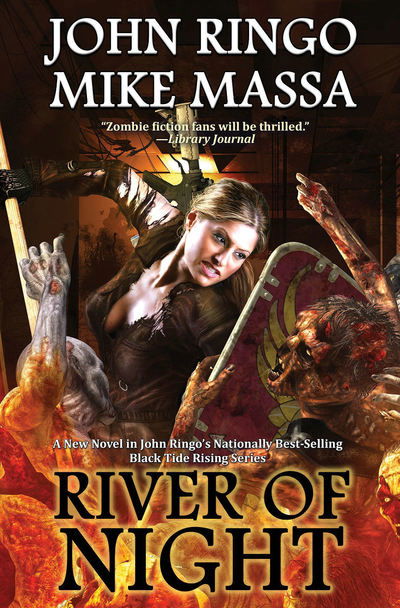 Cover for John Ringo · River of Night - Black Tide Rising (Hardcover Book) (2019)