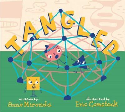 Cover for Anne Miranda · Tangled (Book) (2019)