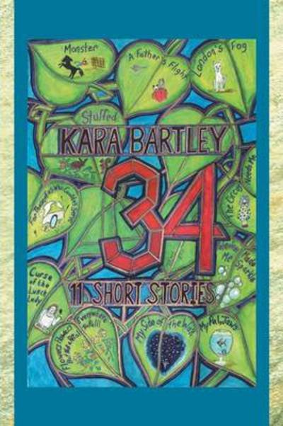 Cover for Kara Bartley · 34 (Paperback Book) (2013)