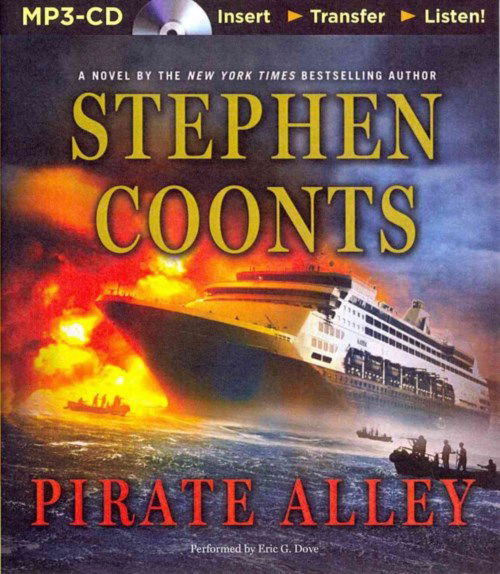 Cover for Stephen Coonts · Pirate Alley (Tommy Carmellini Series) (MP3-CD) [Mp3 Una edition] (2014)