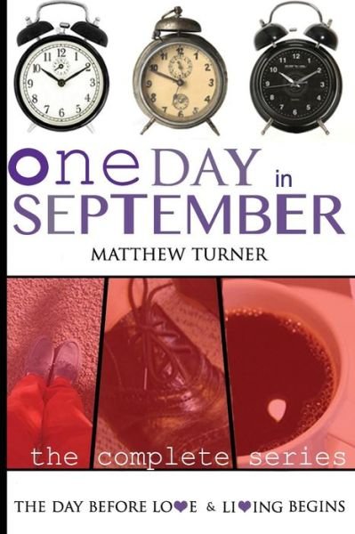 Cover for Matthew Turner · One Day in September (The Complete Series) (Pocketbok) (2014)