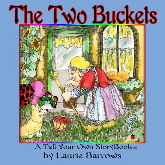 Cover for Laurie Barrows · The Two Buckets (Paperback Book) (2014)