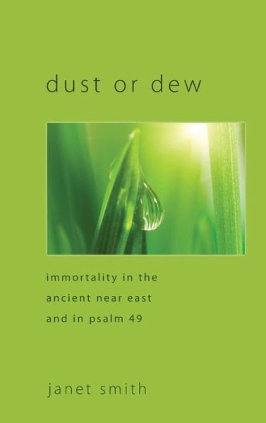 Cover for Janet Smith · Dust or Dew (Hardcover Book) (2011)