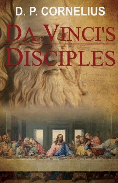 Cover for D P Cornelius · Da Vinci's Disciples (Paperback Bog) (2017)