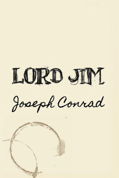Cover for Joseph Conrad · Lord Jim: Original and Unabridged (Paperback Book) (2014)