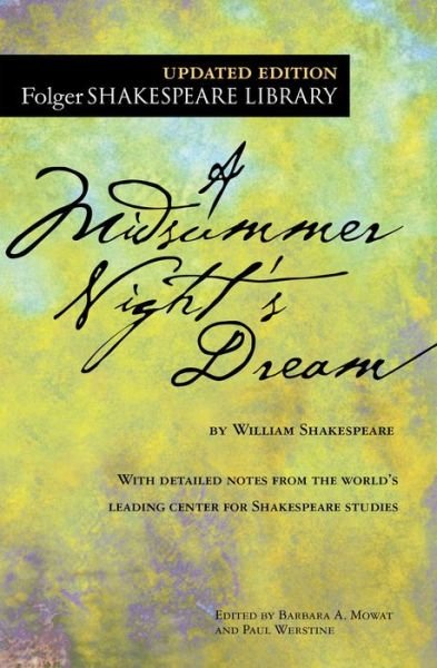 A Midsummer Night's Dream - Folger Shakespeare Library - William Shakespeare - Libros - Simon & Schuster - 9781501146213 - 12 de julio de 2016
