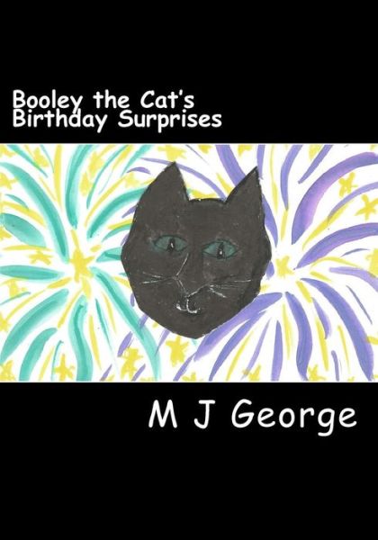 Cover for M J George · Booley the Cat's Birthday Surprises (Paperback Book) (2015)