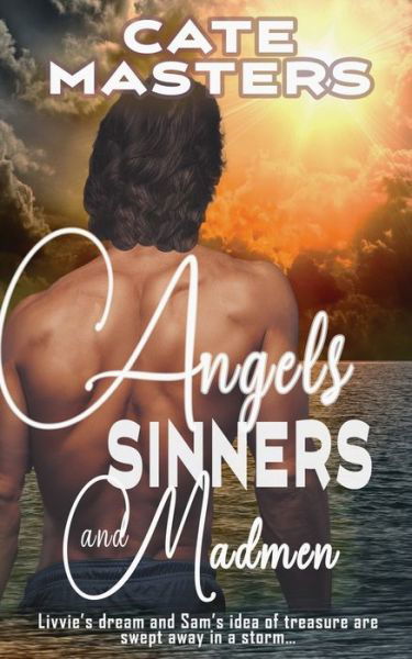 Cover for Wild Rose Press · Angels, Sinners and Madmen (Paperback Bog) (2023)