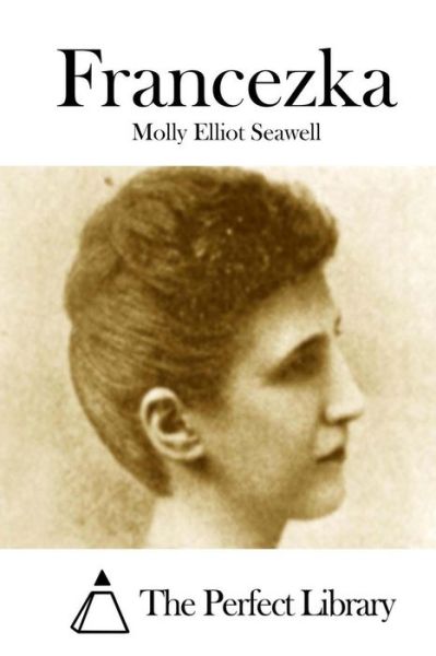 Cover for Molly Elliot Seawell · Francezka (Paperback Book) (2015)