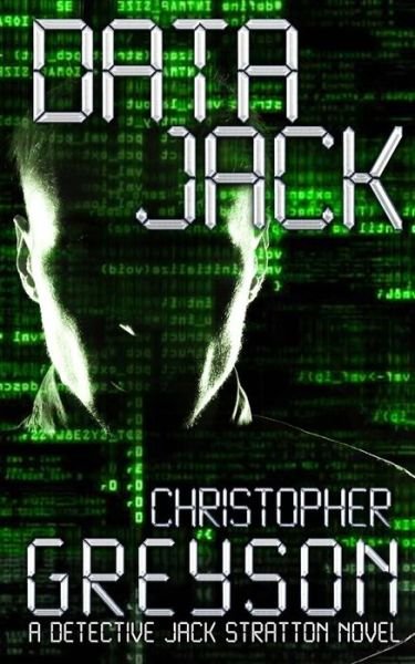 Cover for Christopher Greyson · Data Jack (Paperback Bog) (2015)