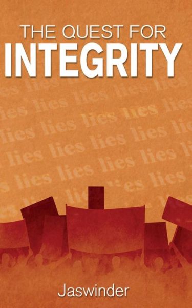 Cover for Jaswinder · The Quest for Integrity (Paperback Book) (2015)