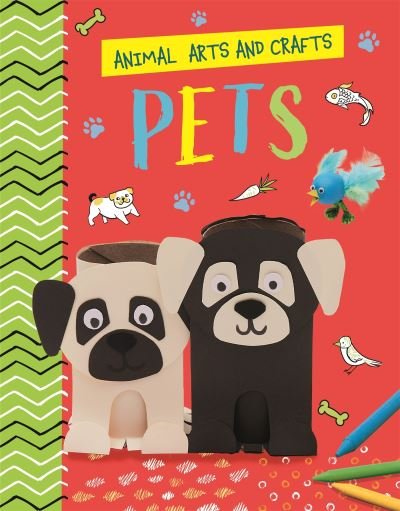 Cover for Annalees Lim · Animal Arts and Crafts: Pets - Animal Arts and Crafts (Paperback Bog) (2023)