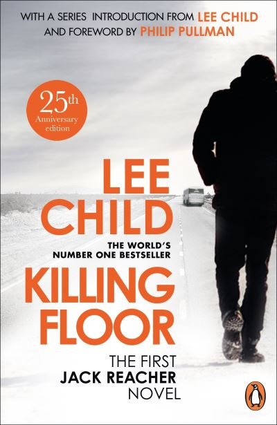 Killing Floor: (Jack Reacher 1) - Lee Child - Bøger - Transworld - 9781529177213 - 12. maj 2022