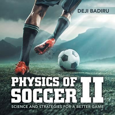 Cover for Deji Badiru · Physics of Soccer Ii (Paperback Book) (2018)
