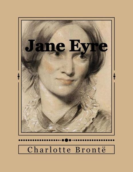 Cover for Charlotte Bronte · Jane Eyre (Taschenbuch) (2016)