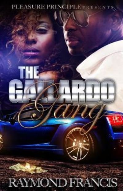 Cover for Raymond Francis · The Gallardo Gang (Taschenbuch) (2016)