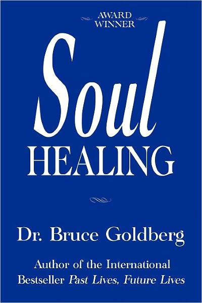 Cover for Bruce Goldberg · Soul Healing (Paperback Book) [Second edition] (2008)