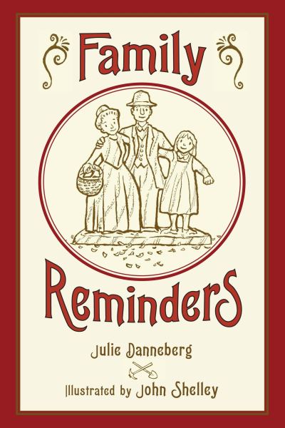 Cover for Julie Danneberg · Family Reminders (Paperback Book) (2013)