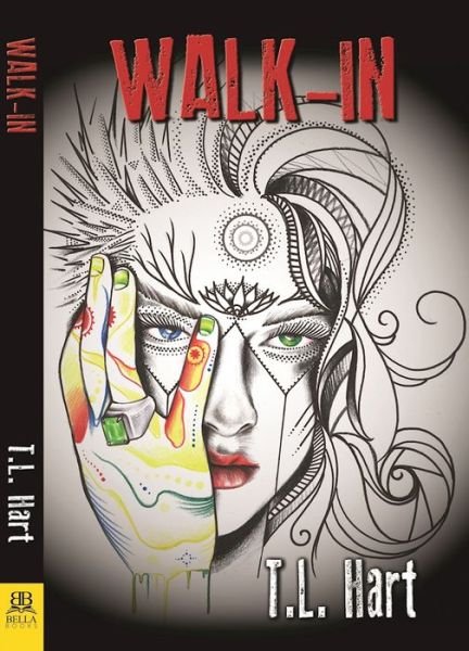 Cover for T.L. Hart · Walk-in (Pocketbok) (2016)