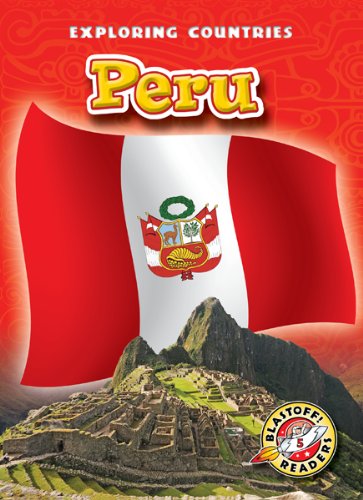 Cover for Lisa Owings · Peru (Blastoff! Readers: Exploring Countries) (Blastoff! Readers: Exploring Countries: Level 5) (Hardcover Book) (2011)