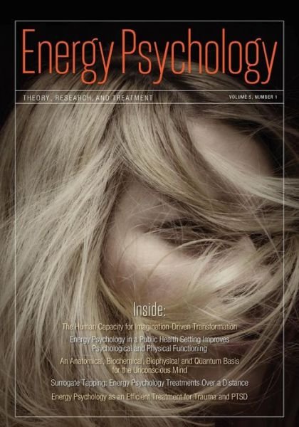 Cover for Church, Dawson, Ph.D. · Energy Psychology Journal, 5:1 (Paperback Book) (2013)