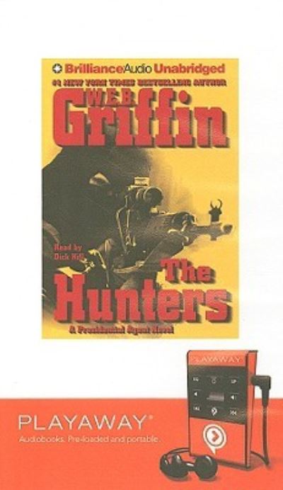 Cover for W. E. B. Griffin · The Hunters (MISC) (2008)